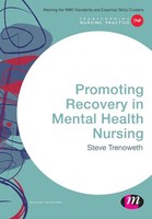 Promoting Recovery In Mental Health Nursing Steve Trenoweth Taschenbuch Englisch