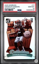 2025 Donruss #17 Shedeur Sanders Downtown! PSA 10