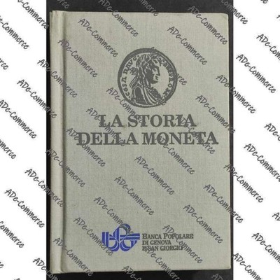 Die Geschichte der Münze - Von der Antike bis zu unserer Zeit - R. G. Doty - Ed. Vall