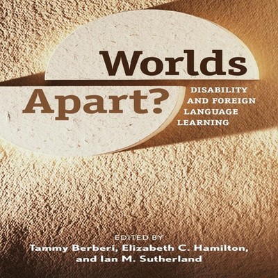Worlds Apart? Disability and Foreign Language Learning Yale Unive