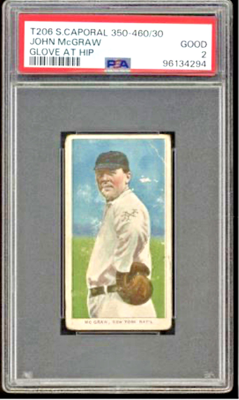 HOF John McGraw 350-460 Factory No. 42 Back Glove on Hip 1909-11 T206 -PSA 2