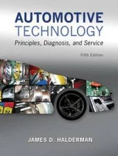 Automotive Technology: Principles, Diagnosis, and Service (5th Edition) - GOOD