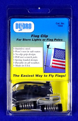 DU-BRO FISHING FLAG CLIP FOR STERN LIGHTS/FLAG POLES (PKG. OF 2)( CAT. # 1502 )