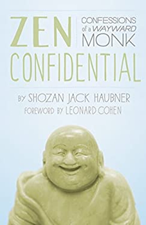 Zen Confidential: A Wayward Monk's Confessions in Paperback by Shozan