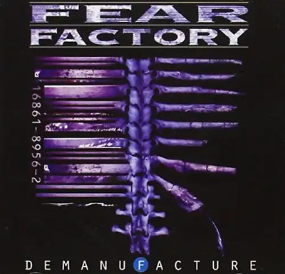 Fear Factory - Demanufacture