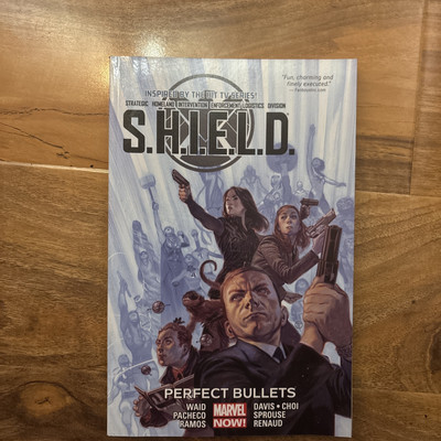S.H.I.E.L.D. Band 1: Perfect Bullets: Perfect Bullets (Marvel... - Waid, Mark