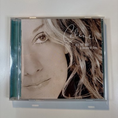 All The Way... A Decade Of Song von Celine*  (CD, 1999)
