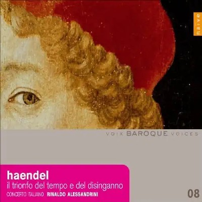 Rinaldo Alessandrini - Il Trionfo Del Tempo E Del Disinganno