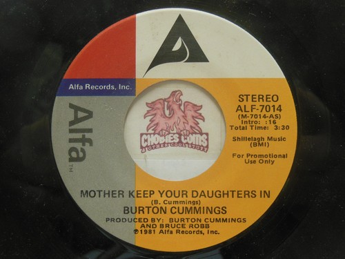 Burton Cummings – Mother Keep Your Daughters In / Same, 45 RPM EX (10G) - Picture 2 of 2