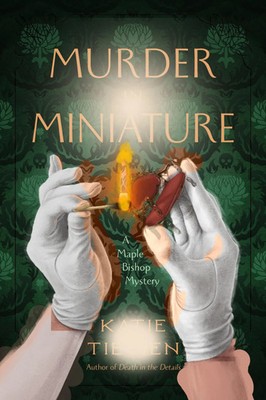Murder in Miniature | Katie Tietjen | Englisch | Buch | CROOKED LANE BOOKS