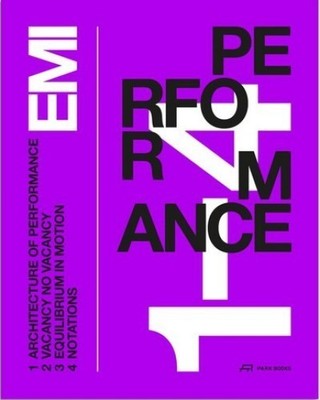 EMI - Edelaar Mosayebi Inderbitzin Architects - Performance (Taschenbuch)