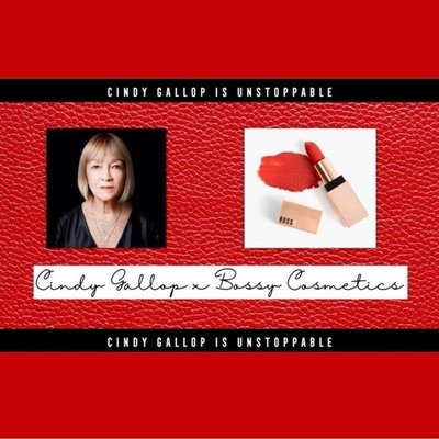 Bossy Cosmetics x Cindy Gallop Lipstick   ''Unstoppable''
