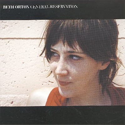 Central Reservation [CD] Beth Orton [*READ*, VERY GOOD]