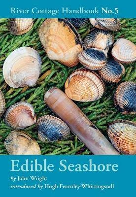 Edible Seashore, John Wright,  Hardback