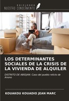 Kouakou Kouadio Jean Marc | LOS Determinantes Sociales DE LA Crisis DE La...