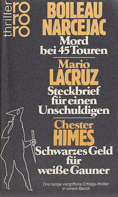 ro- m 2624 BOILEAU / NARCEJAC  / LACRUZ  / HIMES :  DREI ERFOLGS-THRILLER