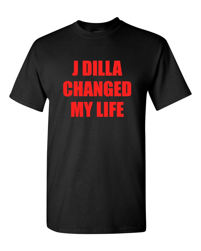 J DILLA CHANGED MY LIFE T-Shirt - Hip Hop tee rap MF Doom Stones Throw Detroit - Image 2 of 3