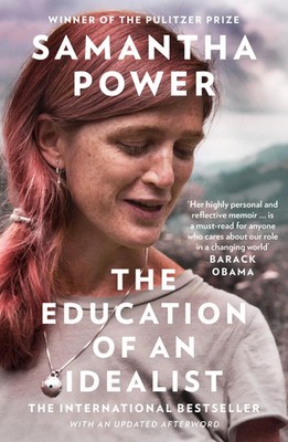 The Education of an Idealist | Samantha Power | Taschenbuch | 592 S. | Englisch