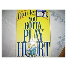 You Gotta Play Hurt (Hardcover)