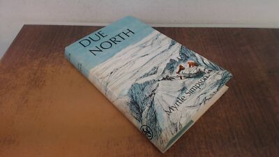 			Due North, Myrtle Simpson, Reisebuchclub, 1971, Hardcover		