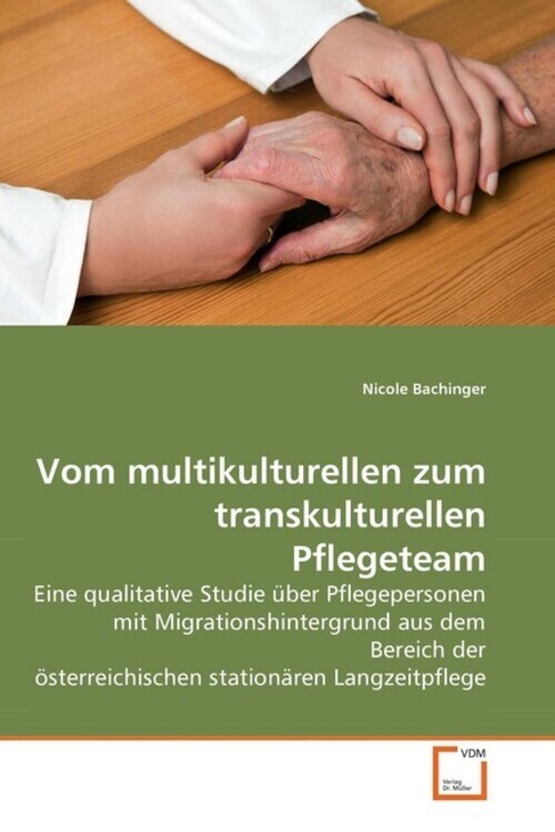 Thumbnail - Vom Multikulturellen Zum Transkulturellen Pflegeteam | Nicole