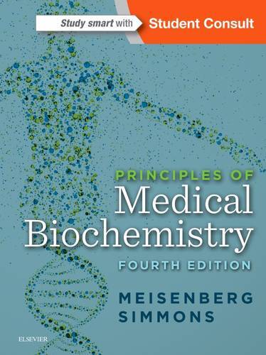 Principles of Medical Biochemistry Meisenberg Simmons Paperback Elsevier 4e