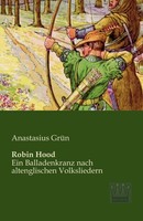 Anastasius GrüN | Robin Hood | Taschenbuch | Deutsch (2013) | 232 S.
