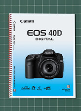 Canon EOS 40D   INSTRUCTION MANUAL User Guide How-To   196 Pages   USA Made