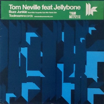 Tom Neville Feat Jellybone - Buzz Junkie (VINYL)