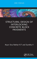 Structural Design Of Interlocking Concrete Block Pavements
