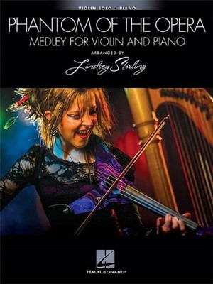 PHANTOM OF THE OPERA - MEDLEY, Lindsey Stirling