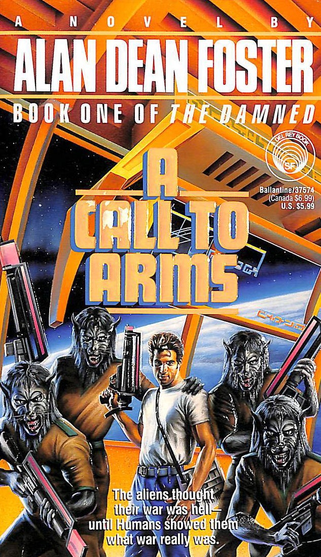 A Call to Arms (The Damned) by Foster, Alan Dean