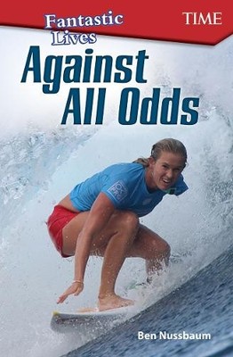 Ben Nussbaum Fantastic Kids: Against All Odds (Paperback)