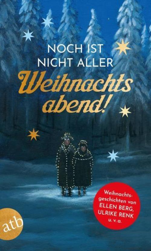 Thumbnail - Ellen Berg / Noch Ist Nicht Aller Weihnachtsabend / 9783746637518