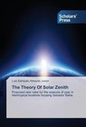 The Theory Of Solar Zenith von Luiz Sampaio Athayde Junior (2016, Taschenbuch)