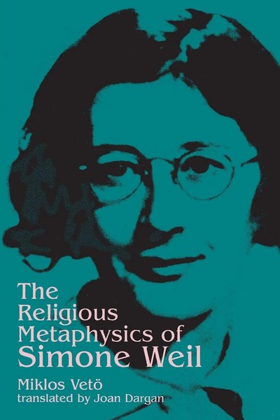 Miklos Veto | The Religious Metaphysics Of Simone Weil | Taschenbuch | Englisch-image