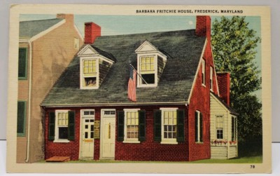 Barbara Fritchie House Frederick Md Postcard A18