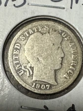 1907-s Barber Dime, Better Date, 99c Shipping