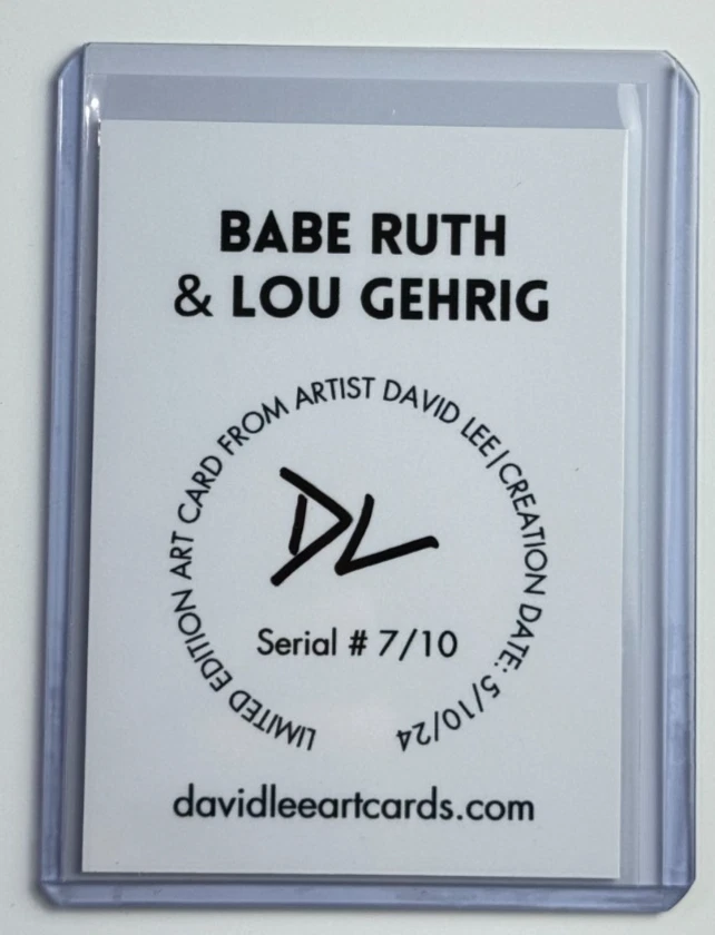 Babe Ruth & Lou Gehrig Limited Edition Artist Signed Trading Card 7/10 - Image 2 of 2