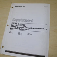 CAT 320 FB LL 325 330 FOREST MACHINE ELECTRICAL System Schematic Diagram wiring