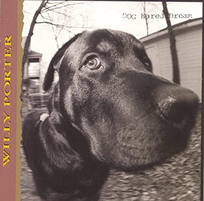 Willy Porter - Dog Eared Dream - Music CD