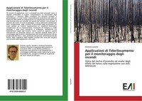 Applicazioni Di Telerilevamento Per Il Monitoraggio Degli Incendi Antonio Lanort