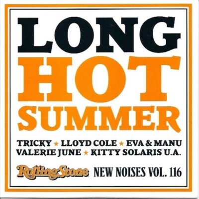 Long Hot Summer - Rolling Stone - New Noises Vol. 116  - Heft-CD 6/2013