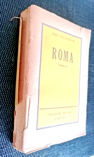 1953 : " ROMA " ROMANZO di ALDO PALAZZESCHI VALLECCHI EDITORE FIRENZE - Picture 2 of 2