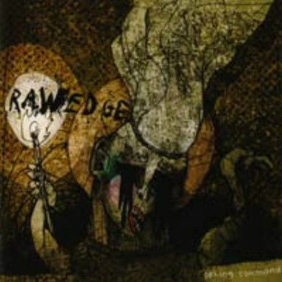Raw Edge -  Taking Command CD HEAVEN SHALL BURN AT THE GATES BORN FROM PAIN