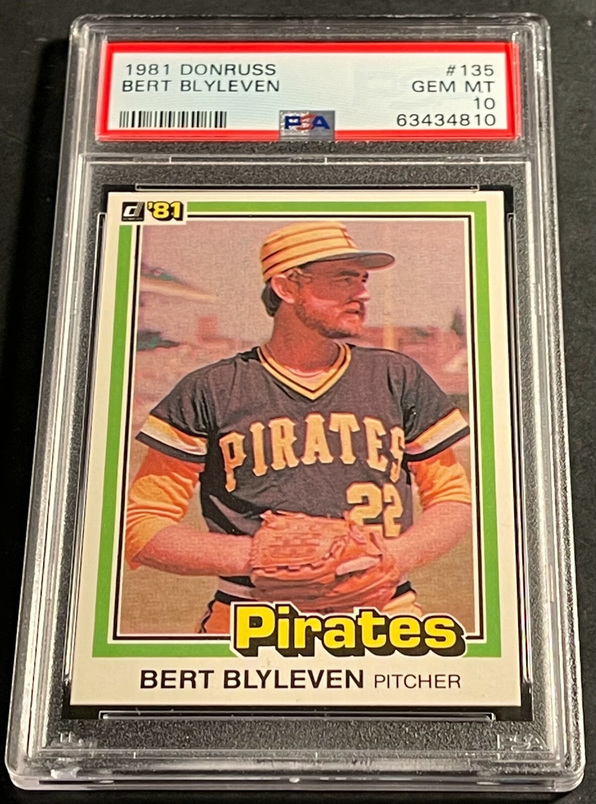 1981 DONRUSS BERT BLYLEVEN #135 PSA 10 PIRATES HOF (810)