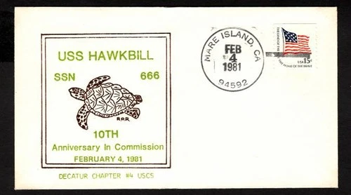 USS Hawkbill SSN 666 February 4 1981 Mare Island CA, 10th Anniversary FDC