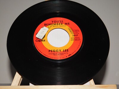 Peggy Lee You'll Remember Me / Have You Seen My Baby Record 45 RPM Vinyl