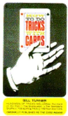 How to Do Tricks With Cards