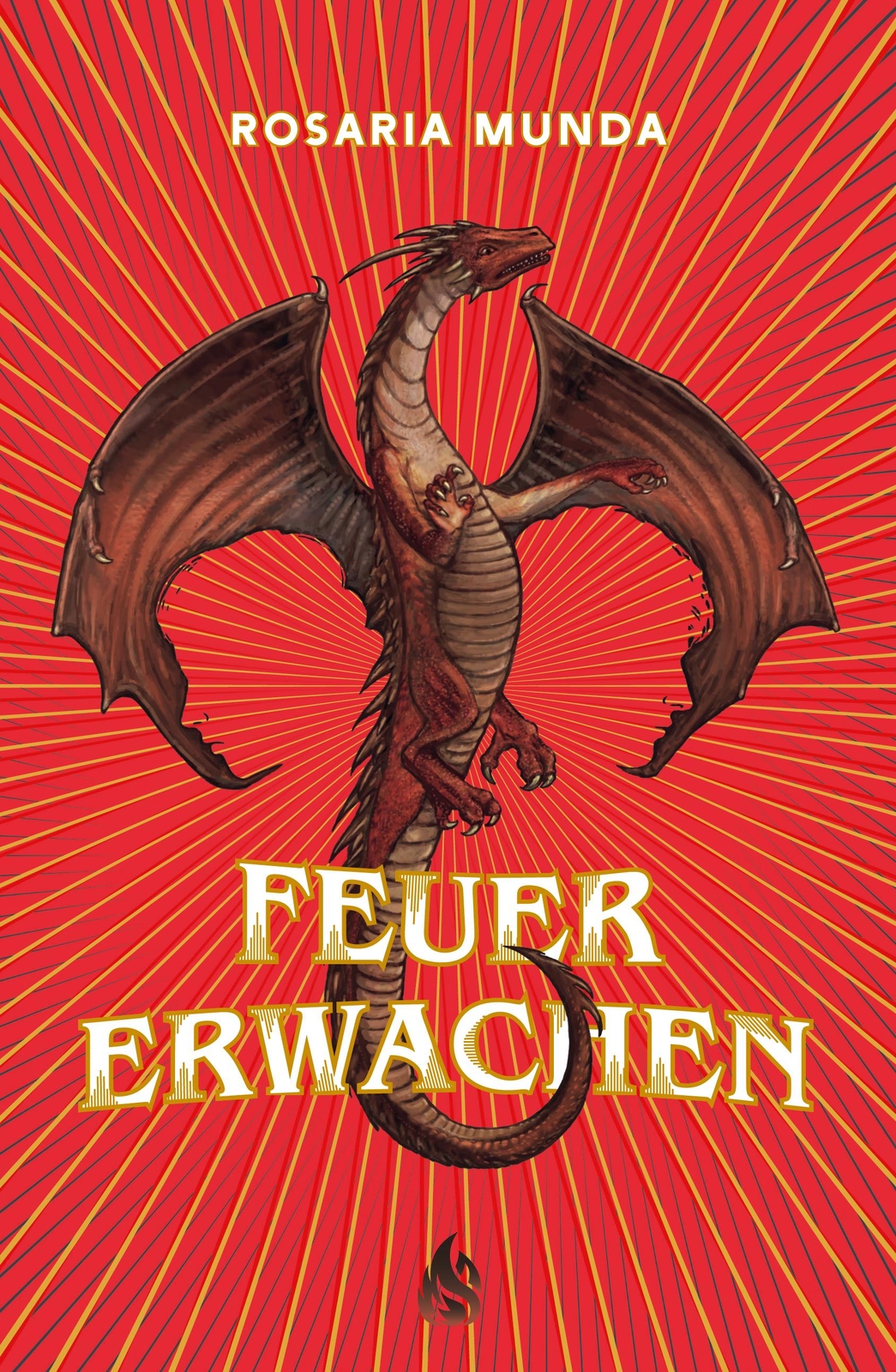 Feuererwachen (bd. 1) Rosaria Munda